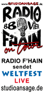 Radio F'Hain sendet das Weltfest LIVE im Internet auf www.studioansage.de